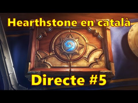 Directe #5 - Sobredosi de xamans! - Hearthstone en català de CatWinHD