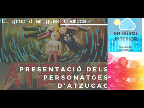 Presentació dels personatges protagonistes de l'ATZUCAC de Núvol Interior - Oriol Martín