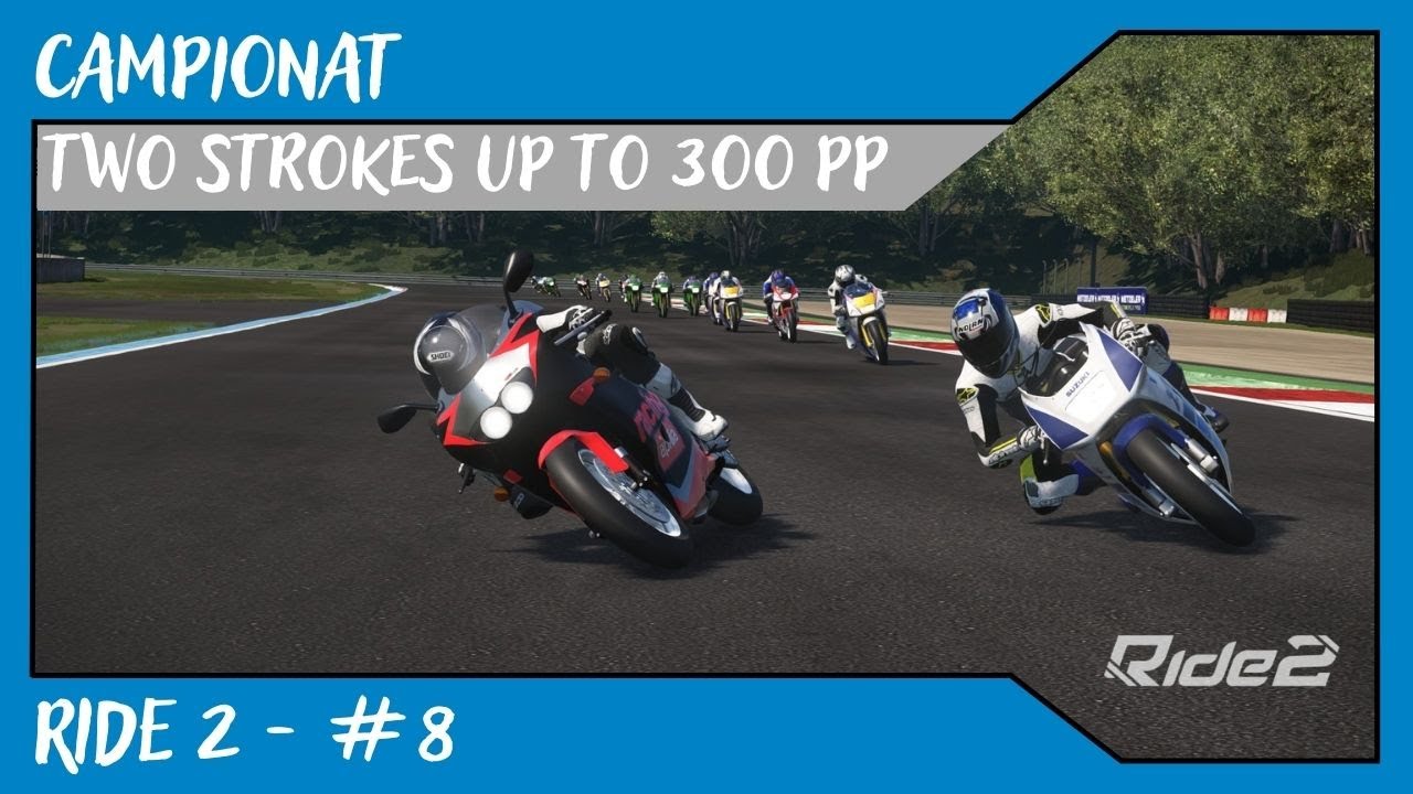 Two Strokes up to 300PP // Ride 2 // #8 de Alvamoll7
