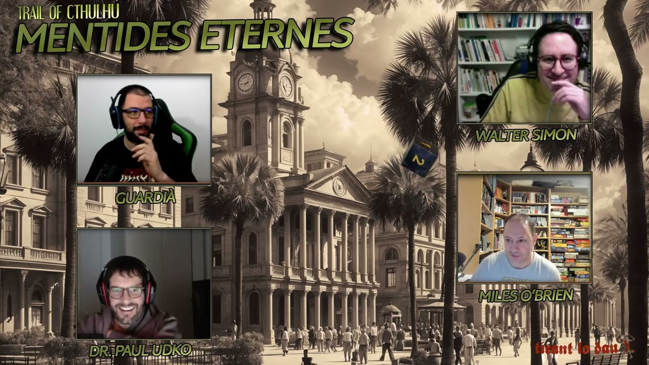 Els Gàngsters - Mentides Eternes (4/?) - El Rastre de Chtulhu #rolencatalà de Tirant lo dau