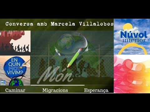 En quin mot vivim: conversa amb /conversación con Marcela Villalobos Cid de Núvol Interior - Oriol Martín
