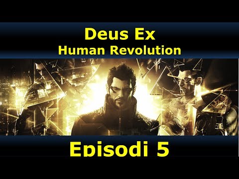 Deus Ex: Human Revolution - Episodi 5 - Tres converses importants de TROBADORETS