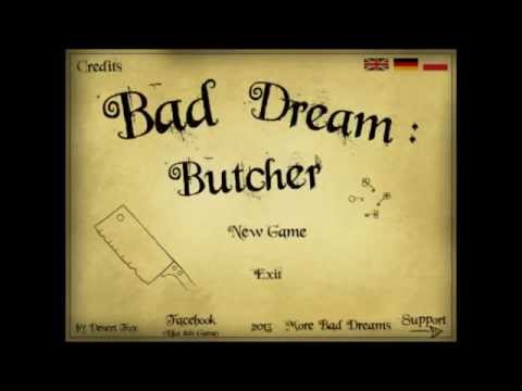 Bad Dream: Butcher de Llauro Indignat