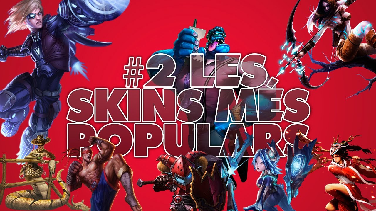 Ep.2 - Les Skins Més Populars - League of Legends [CAT] de EdgarAstroCat