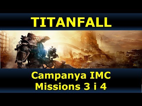 Campanya de Titanfall: IMC, missions 3 i 4 de Mariona Quadrada