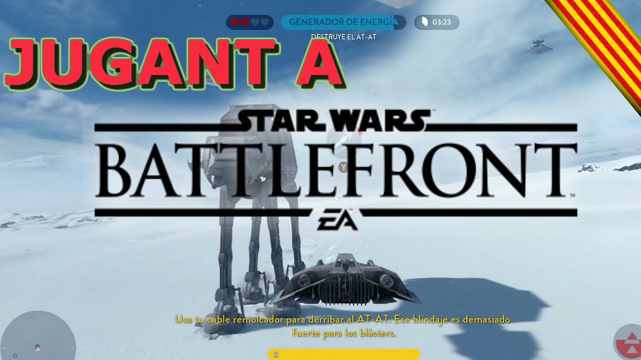 Jugant - Star Wars Battlefront - Gameplay Speeder T-47 #YoutubersCatalans de Xavi Mates