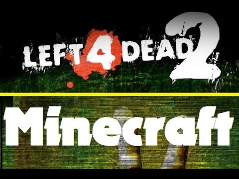 Left 4 Dead 2 o Minecraft? de EtitheCat