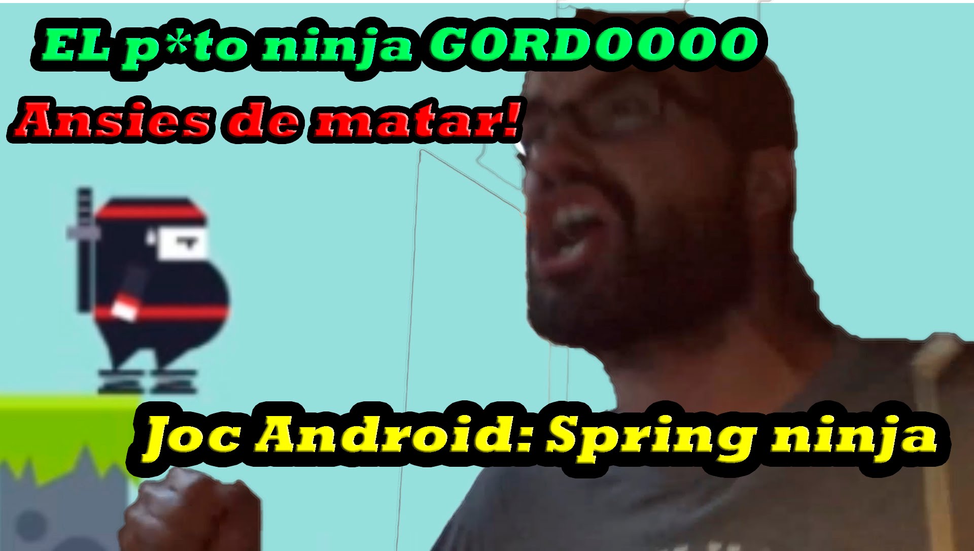 El ninja toca p*ilotes!!-Spring ninga Android en català! de BarretinasPlays