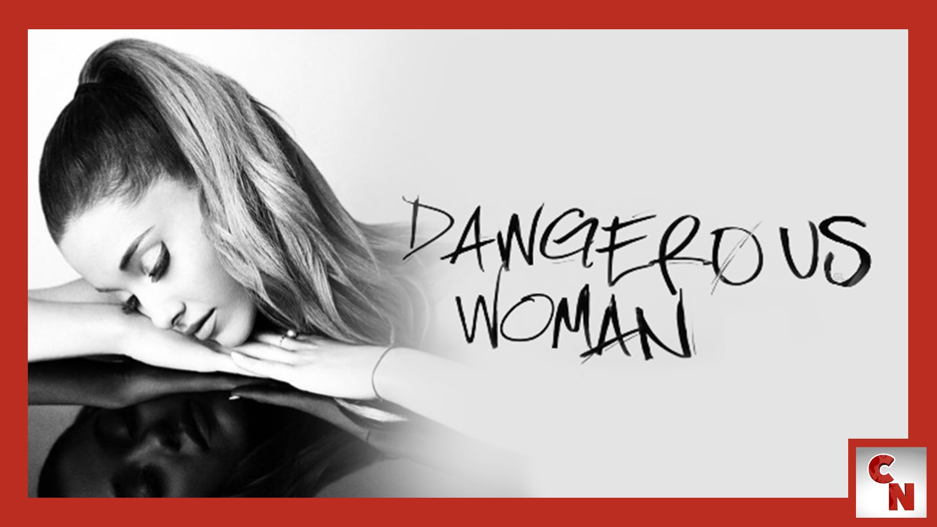 ARIANA GRANDE anuncia "DANGEROUS WOMAN" de El traster d'en David