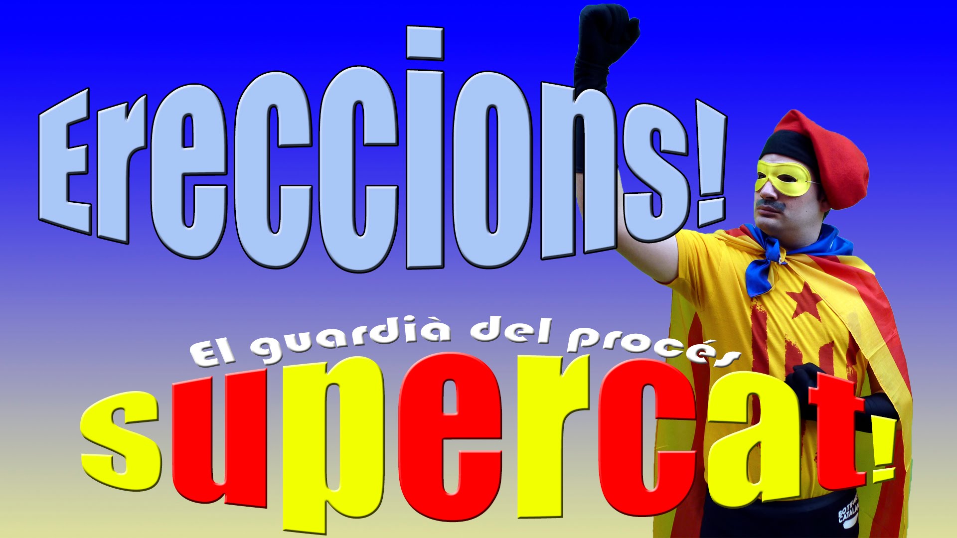 SuperCat - El guardià del Procés - Capítol 12 - Ereccions! de SuperCat