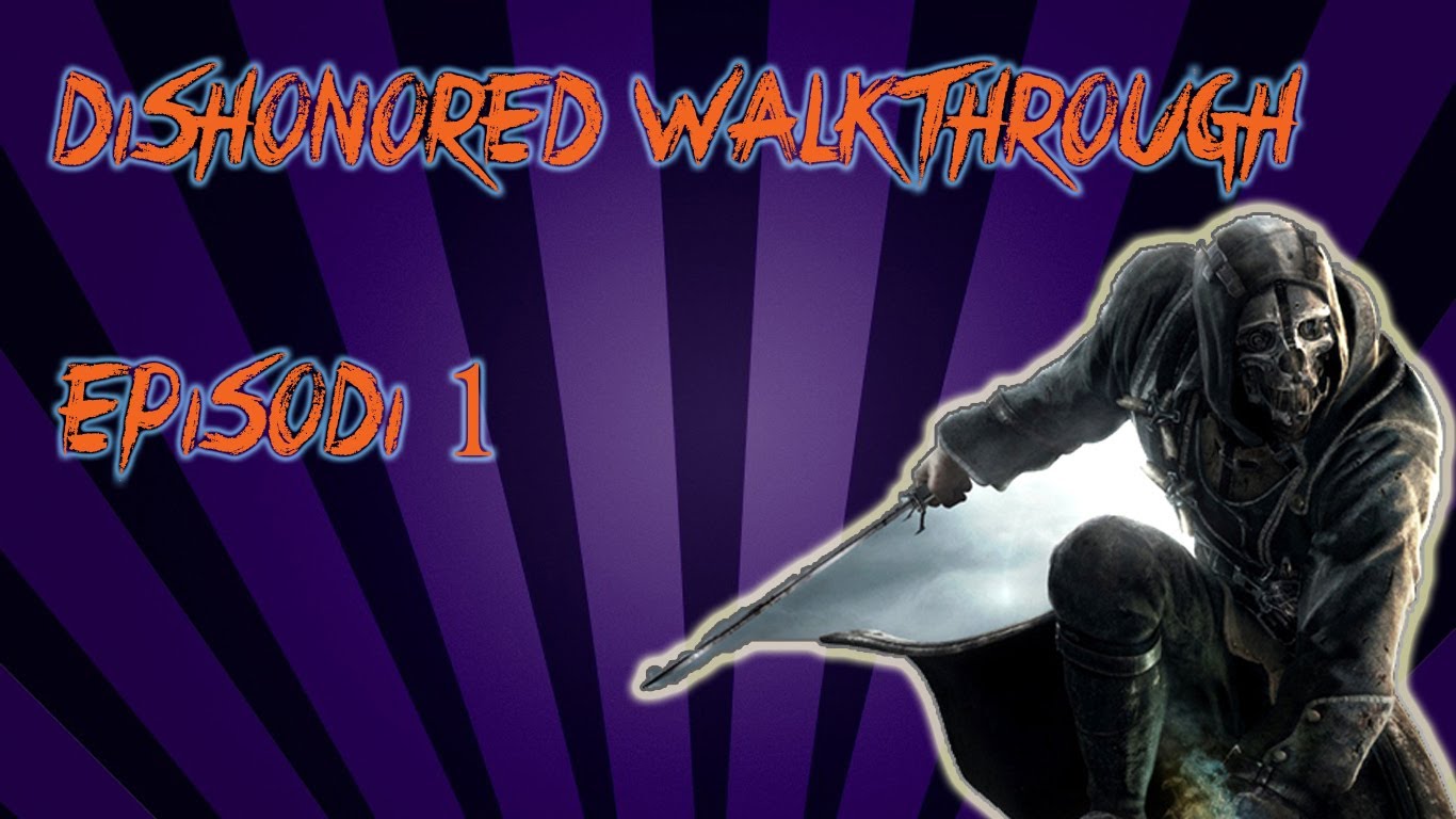 Dishonored Walkthrough | Episodi 1 | Fugint de la presó! de Darth Segador