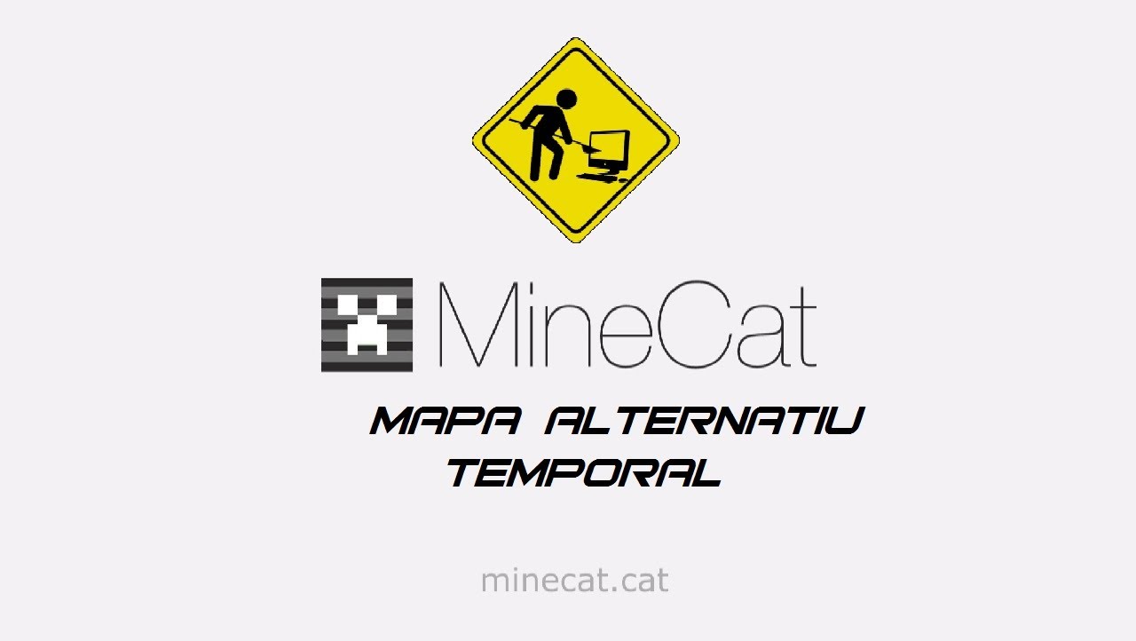 MineCat || l'Univers AlternatiuTemporal || de ObsidianaMinecraft