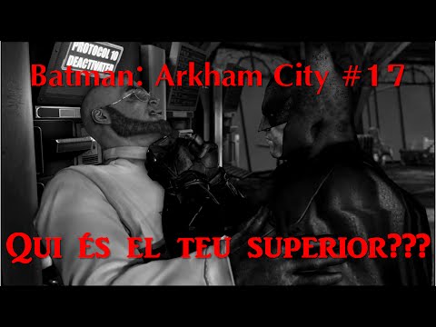 Penúltim episodi! Descobrim per a qui treballa Hugo Strange! - Batman: Arkham City #17 de Andreu Viñals