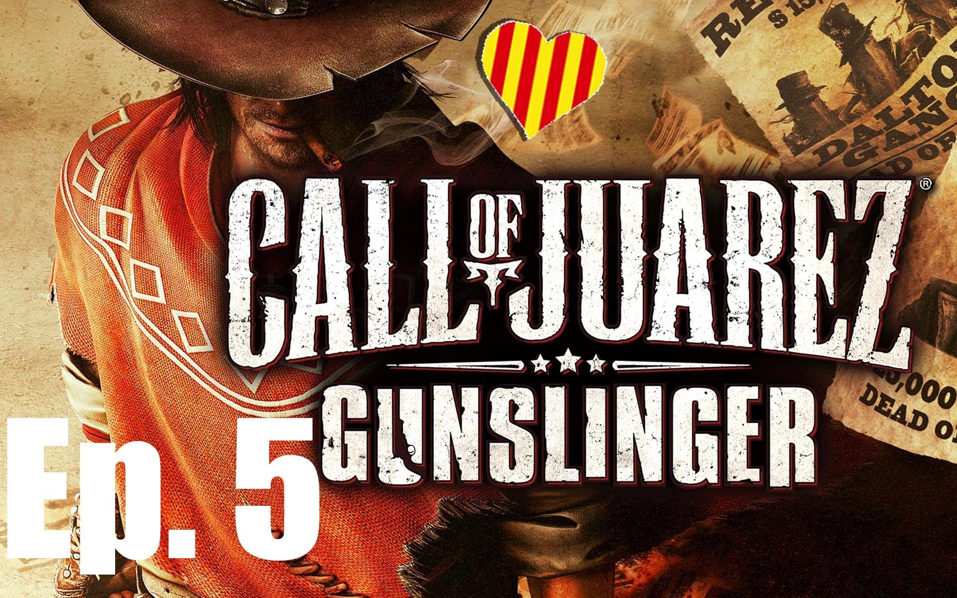 Call of Juarez: Gunslinger Gameplay en Català Ep.5: Dinamita de els gustos reunits