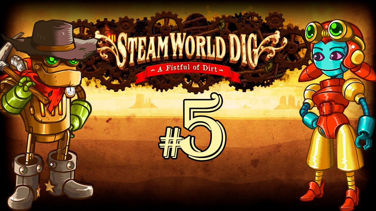 SteamWorld Dig - Ep.5 - Seguim! [CAT] de Josep Ramon Gregori Muñoz