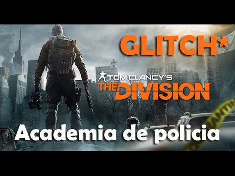 The Division Uve: Farmear Academia de Policia [Glitch] de Dàmaris Gelabert