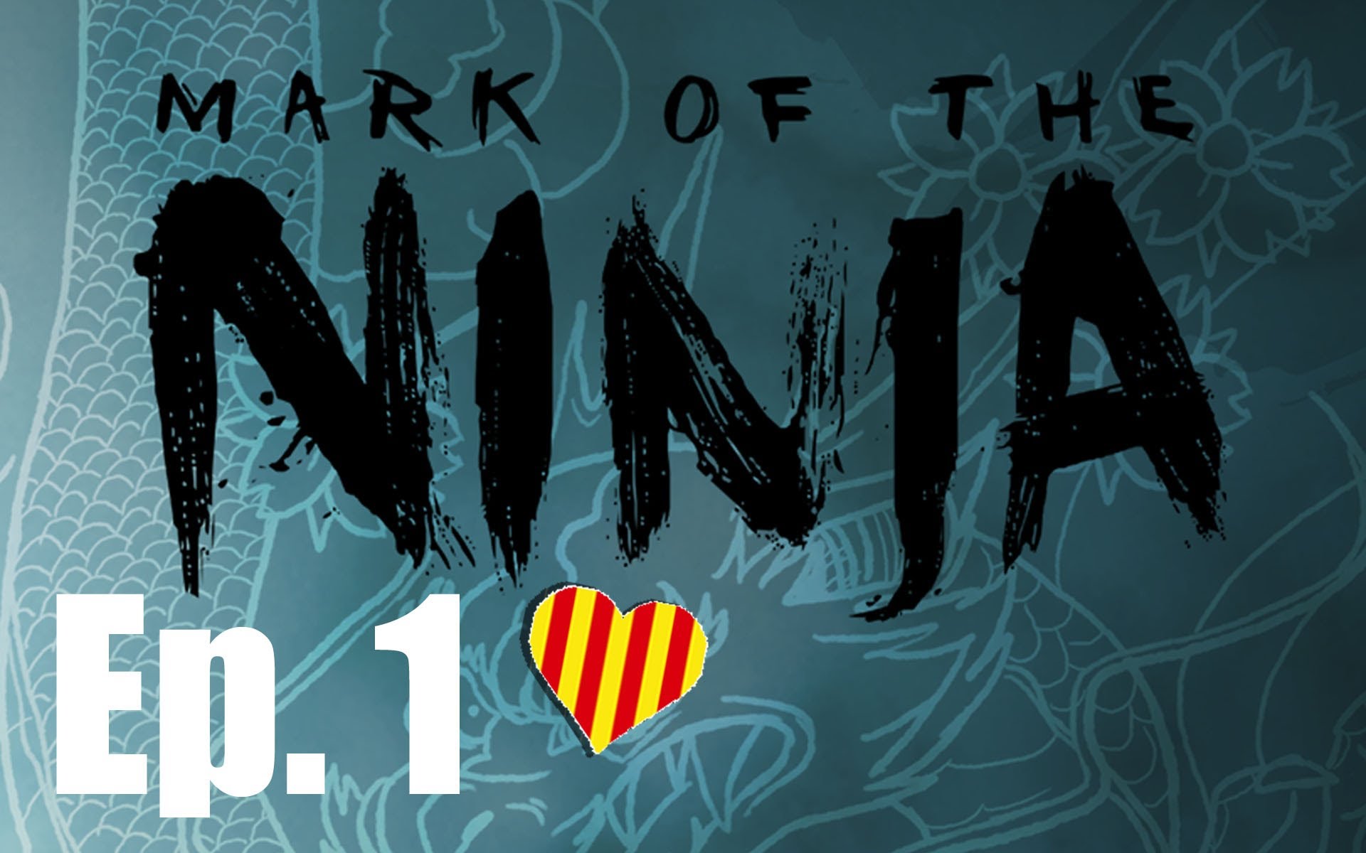 Mark of the Ninja - Let's play en CATALÀ Ep.1 de BorrellIV