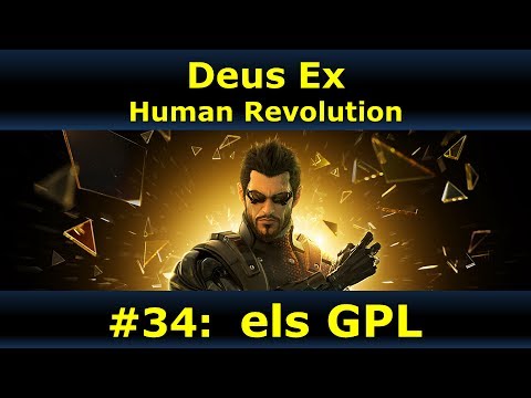 Els GPL - Deus Ex: Human Revolution #34 de GamingCatala