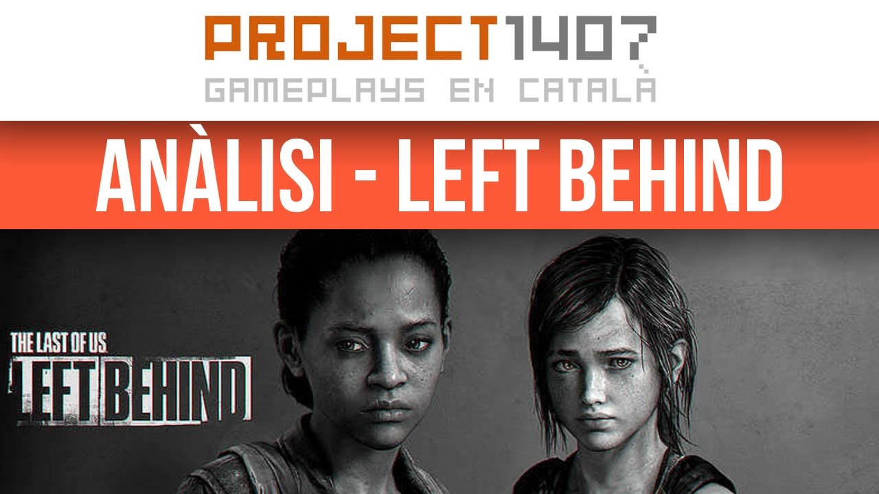 Anàlisi - The Last of Us: Left Behind de ViciTotal