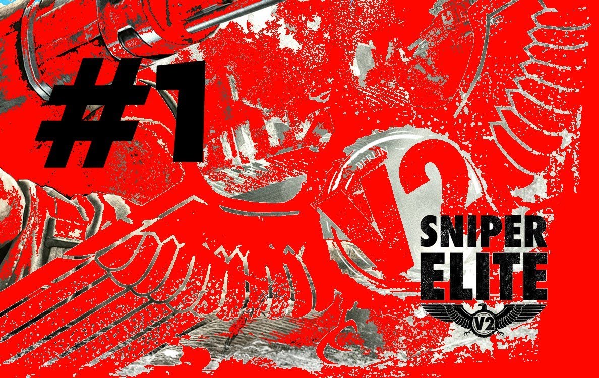 Sniper Elite V2 | Part 1 de CoCcatalunya2014