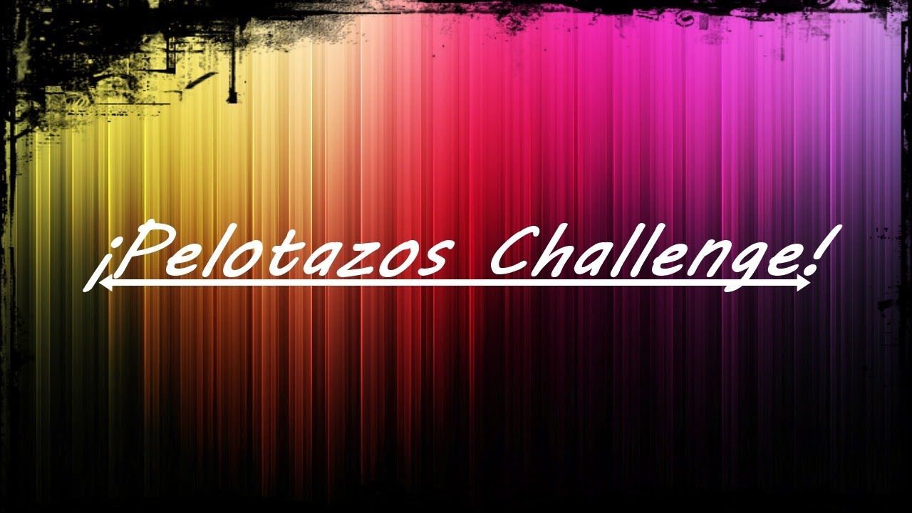 Pelotazos Challenge made in NIL66 || #youtuberscatalans de Aventuraxjapo