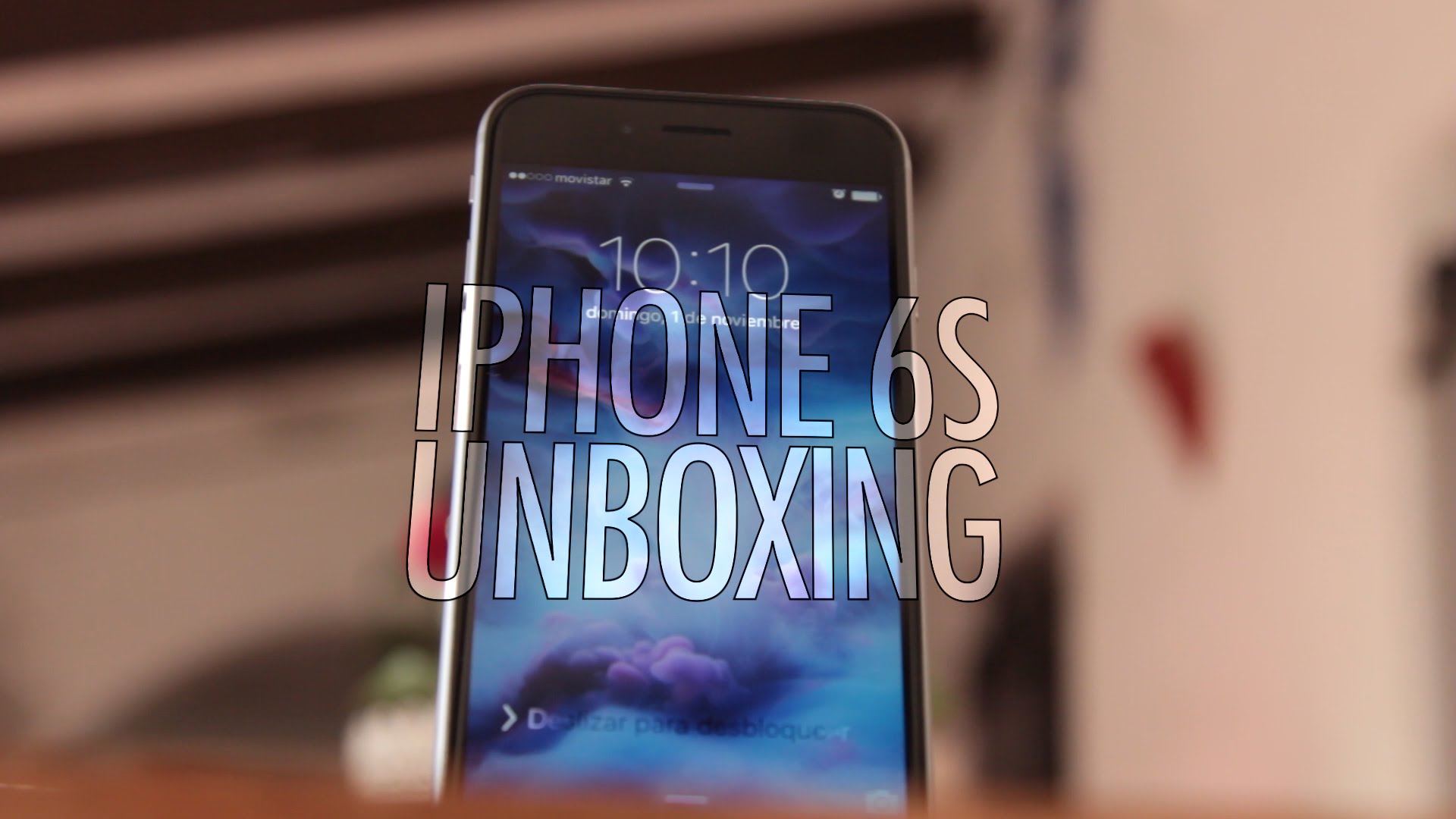 Unboxing iPhone 6s de AMPANS