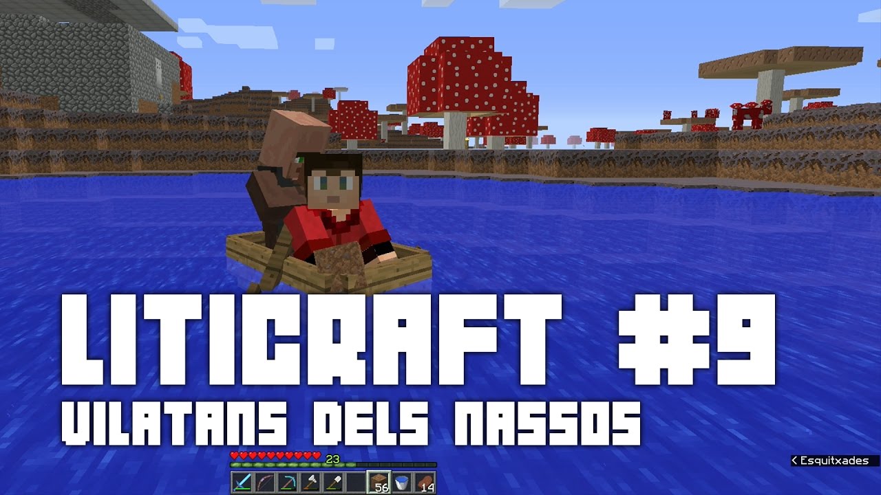 Liticraft #9 - Vilatans dels nassos  - Minecraft 1.10 Let's play Survival - Minecraft en català de Escacs en Català