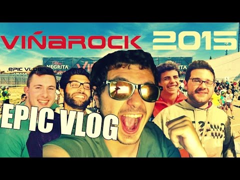 Epic Vlog VIÑAROCK 2015 | INFAMES!! de EdgarAstroCat