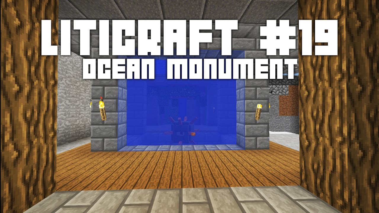 Liticraft #19 - Ocean Monument - Minecraft 1.11 en català de ElTeuCanal