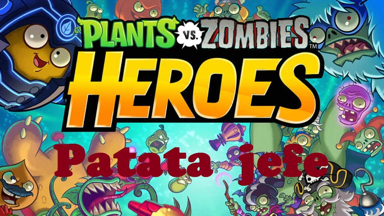 Plants vs Zombies Heroes | Baralla de jefe amb la patata! de Joan Grivé