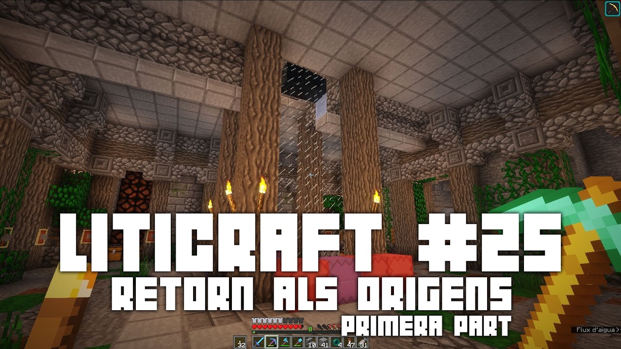 Liticraft #25 - Retorn als orígens (Primera Part) - Minecraft 1.11 en català de ObsidianaMinecraft