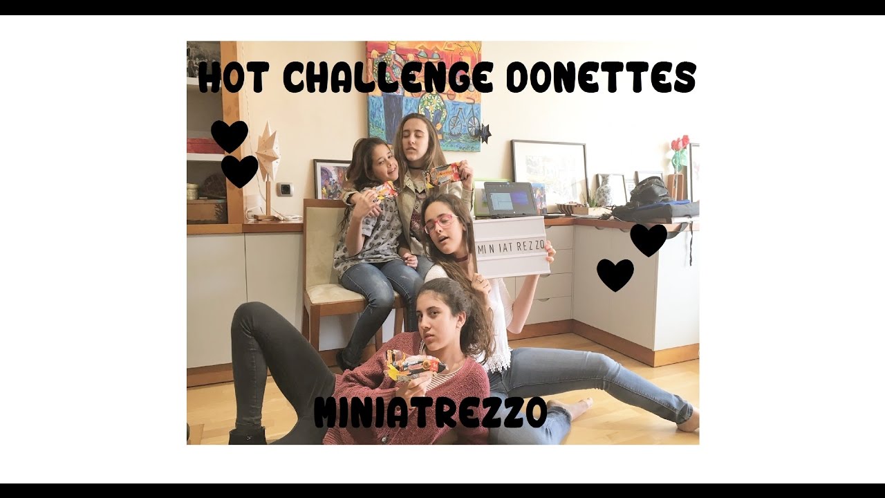 HOT CHALLENGE DONETTES | MINIATREZZO❤ de MiniatrezzoMGSS