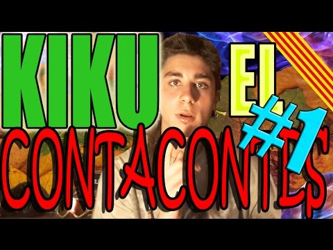 KIKU EL CONTA CONTES #1 | El Racó d'en Kiku de CatWinHD