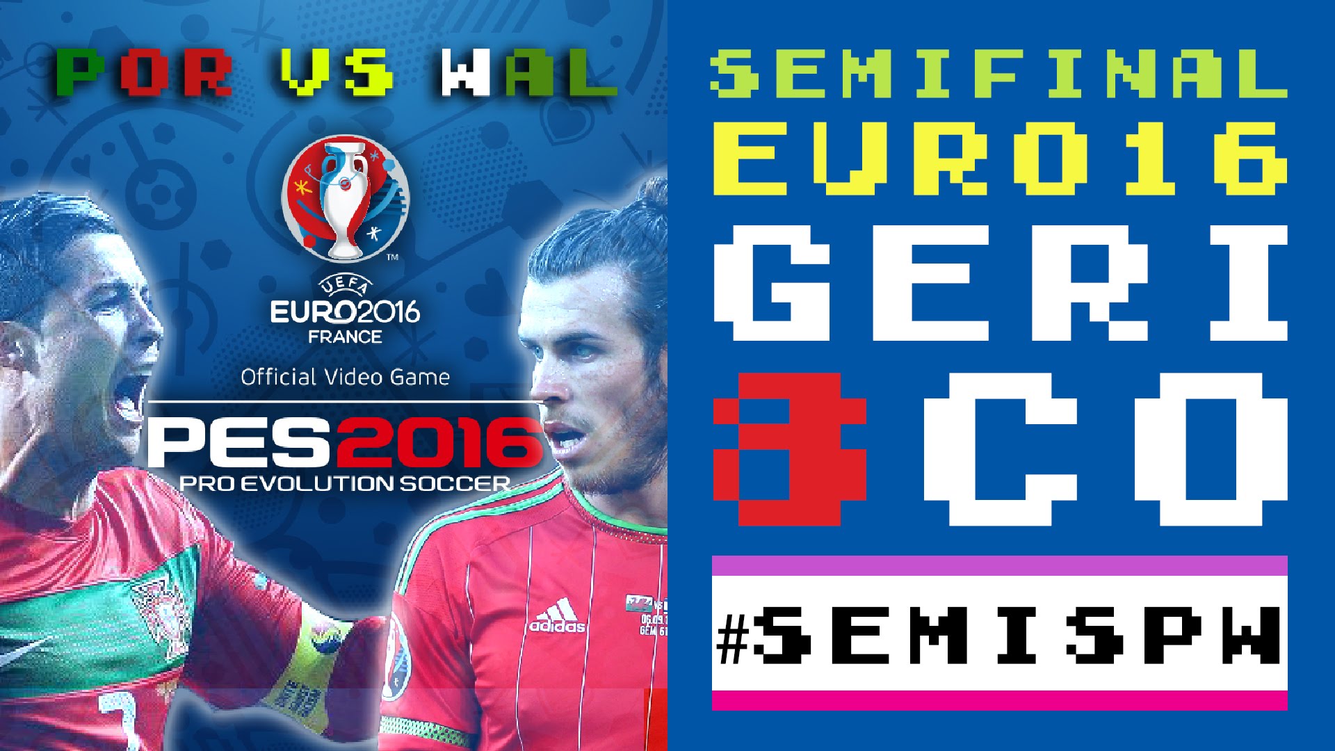 PES 2016 - UEFA EURO 2016 - PORTUGAL VS WALES - SEMIFINAL de AMPANS