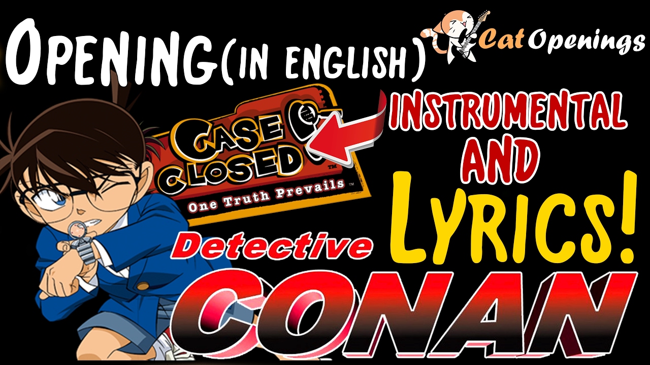 Detective Conan Opening | Lyrics in english ~ by CatOpenings de DaniEdu