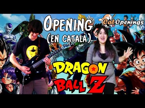 Bola de Drac Z | Opening en català (amb la veu d'en Son Goku!!!) de Xavier Català