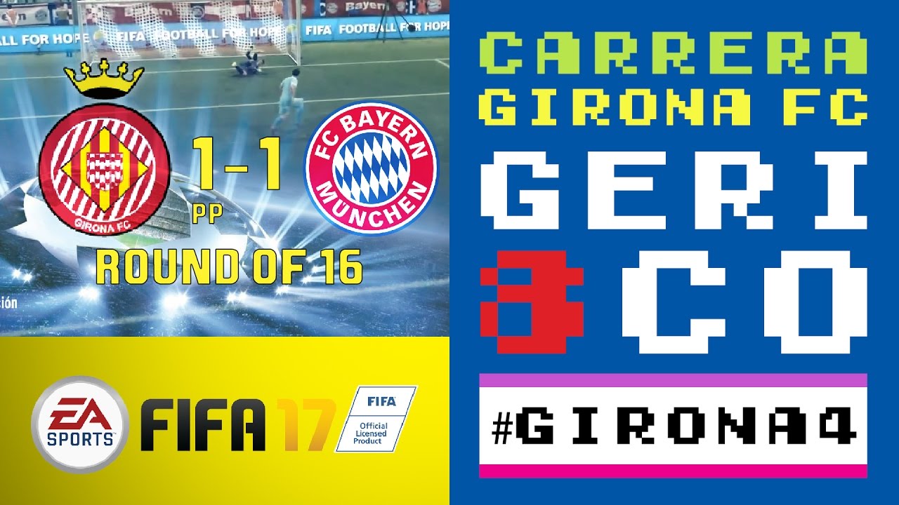 FIFA 17 CARRERA MODE / GIRONA FC #4 (A QUARTS DE CHAMPIONS!) de Xavi Mates
