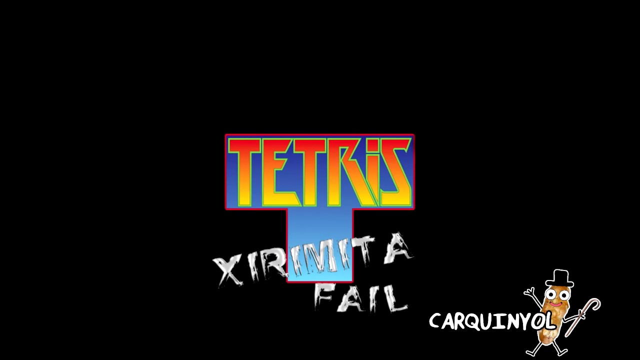 TETRIS | XIRIMITA FAIL de Carquinyol