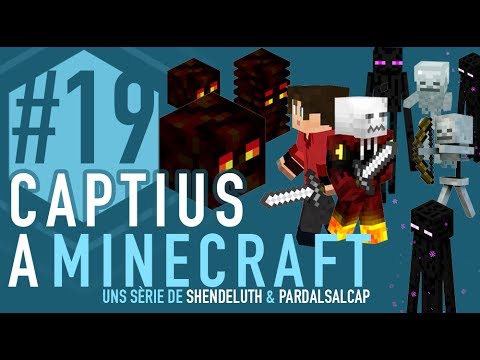 CAPTIUS A MINECRAFT #19 | TORNEM AL NETHER | Gameplay en Català de Shendeluth Play