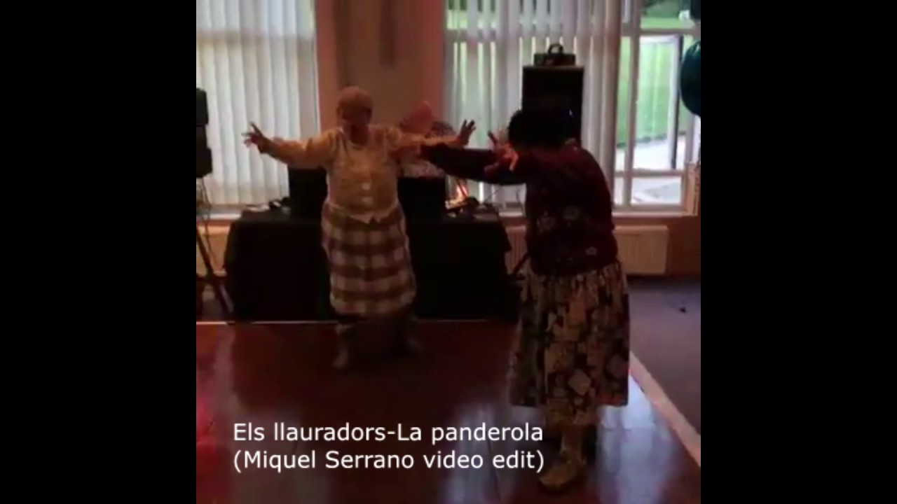 ELS LLAURADORS-LA PANDEROLA (miquel serrano video edit) de Pepiu de Castellar