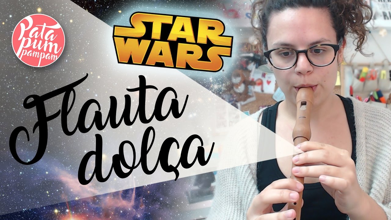 Flauta dolça - Tema principal d'Star Wars (John Williams) | Patapum Pampam de El ventall d’ Aitana