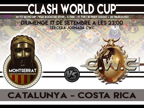 Catalunya vs Costa Rica - Selecció Catalana de Clash of Clans - CWC jornada 3 de Dannides