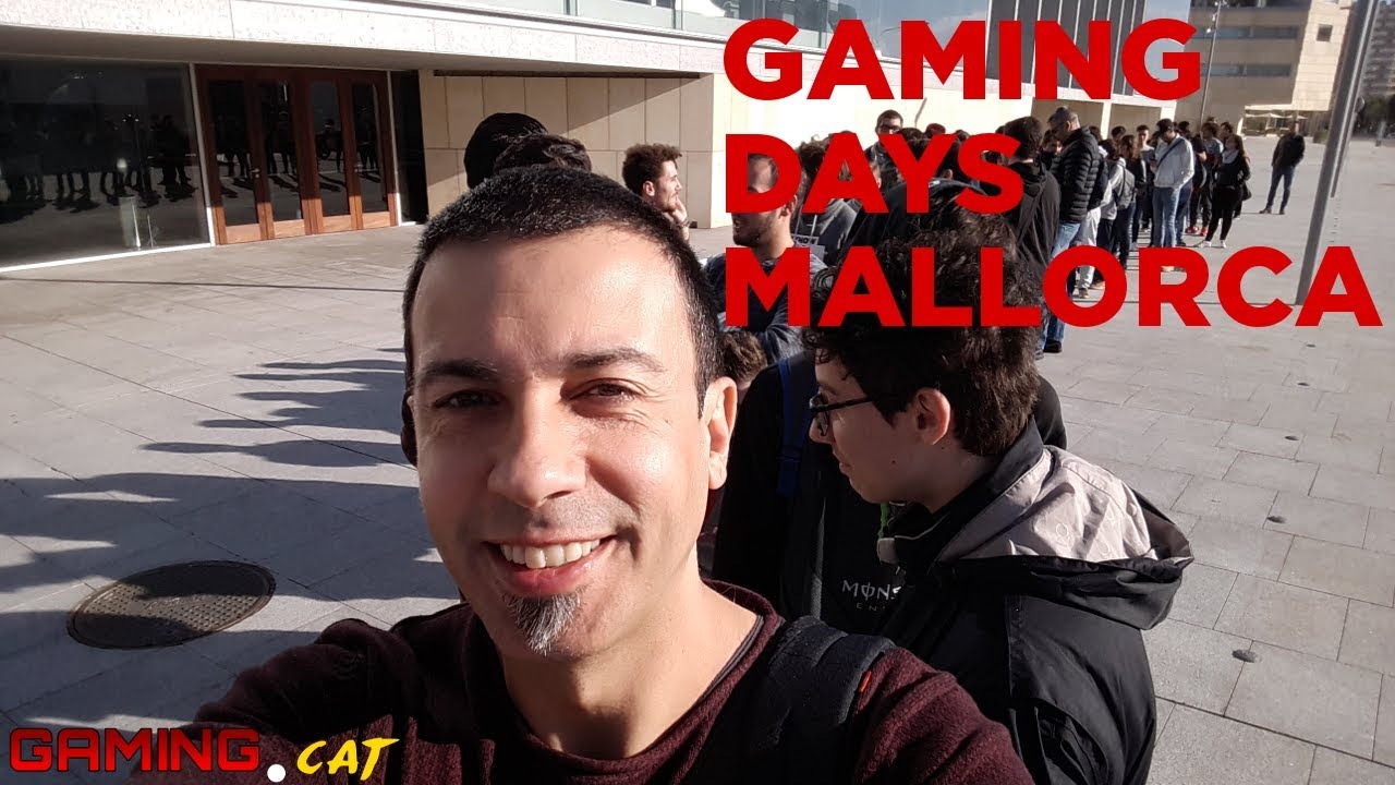 VLOG: als Gaming Days Mallorca! de GamingCatala