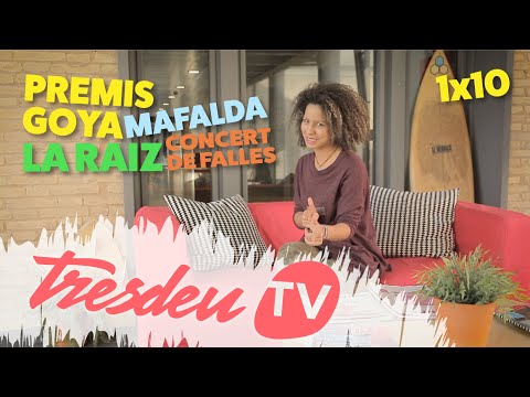 TresdeuTV 1x10 Mafalda, La Raiz, Concert de Falles, els Goya, webseries de Poesia en català