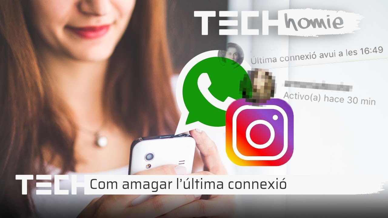 Com amagar l'última connexió a Instagram i a WhatsApp de Antoni Noguera