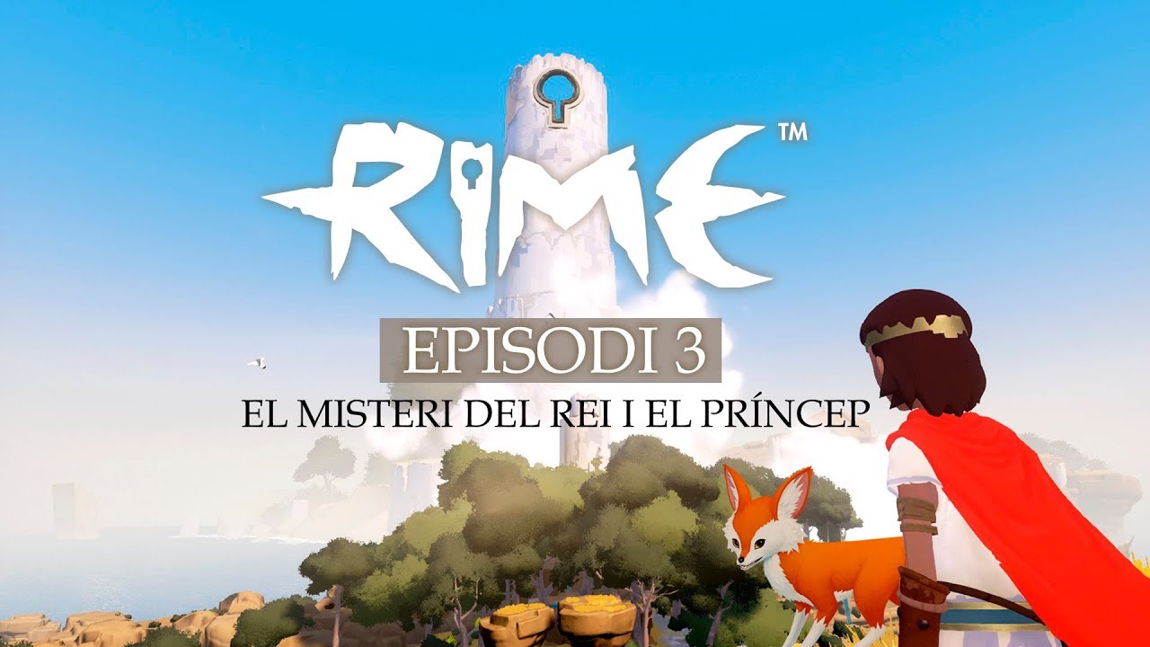 RIME . #3 - EL MISTERI DEL REI I EL PRÍNCEP - LET'S PLAY EN CATALÀ de Catajocs