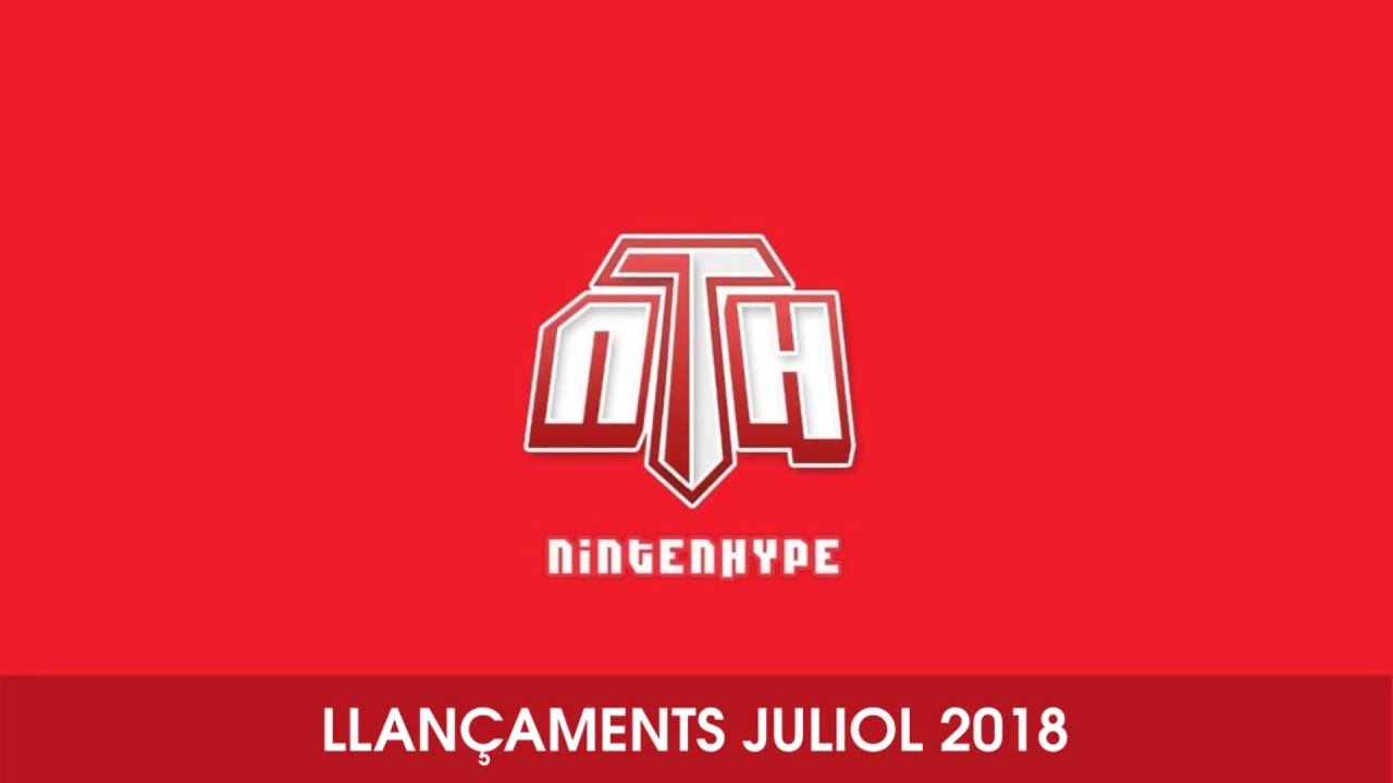 Tertúlia Llançaments Switch Juliol 2018 de LSACompany