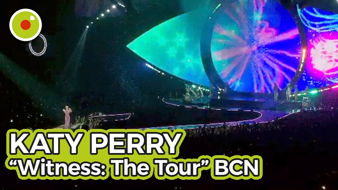 Experiència al "Witness: The Tour", de Katy Perry, a Barcelona | Olidoliva de LSACompany