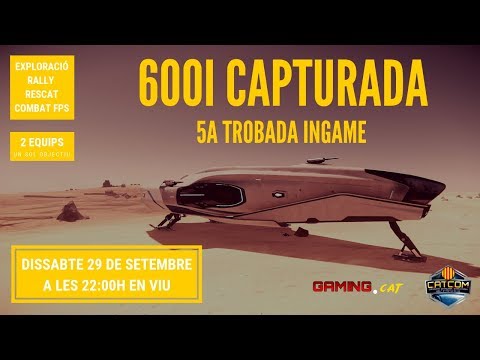 5a Trobada InGame - 600i Capturada - Càmera Takers - Atacants de CATCOM