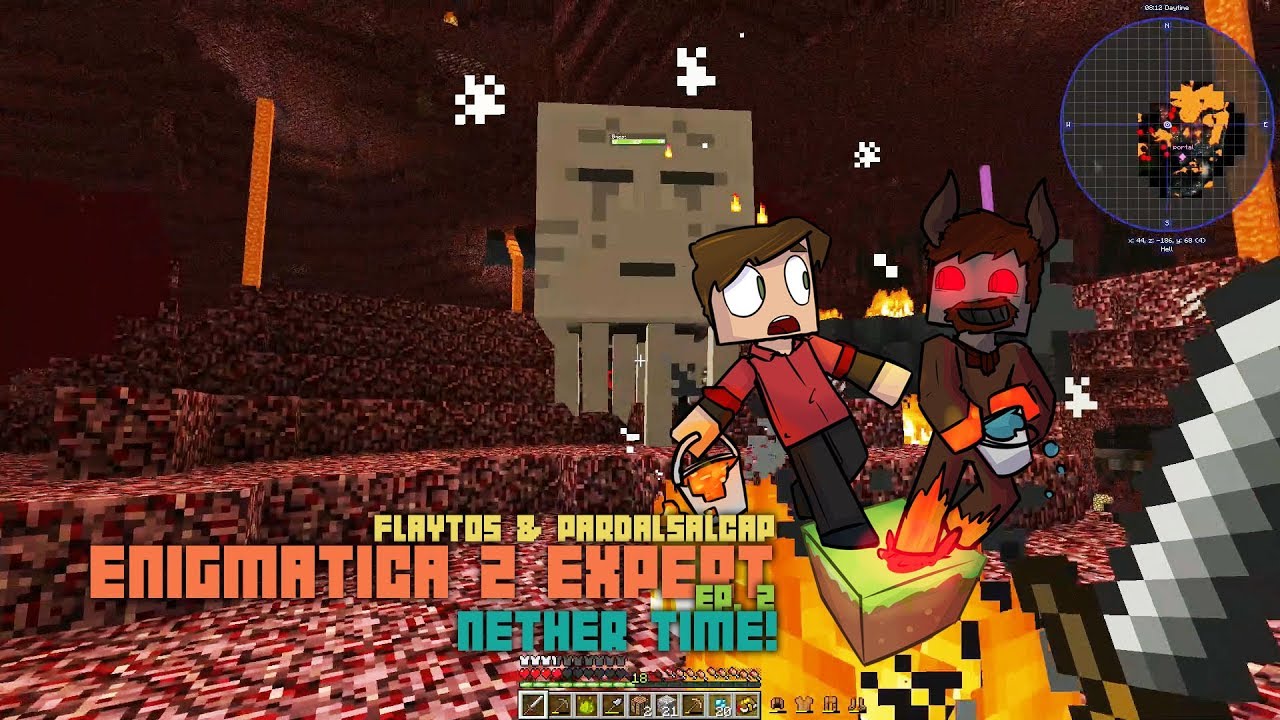 Enigmatica 2 Expert w/TheFlaytos 02 - Nether Time! de Miss Tagless